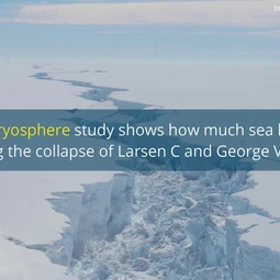 Video summary: New study puts a figure on sea-level rise following Antarctic ice shelves' collapse